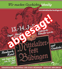 Buedingen Mittelalterfest 2013 abgesagt